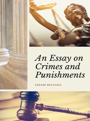 cover image of An Essay on Crimes and Punishments (Annotated)